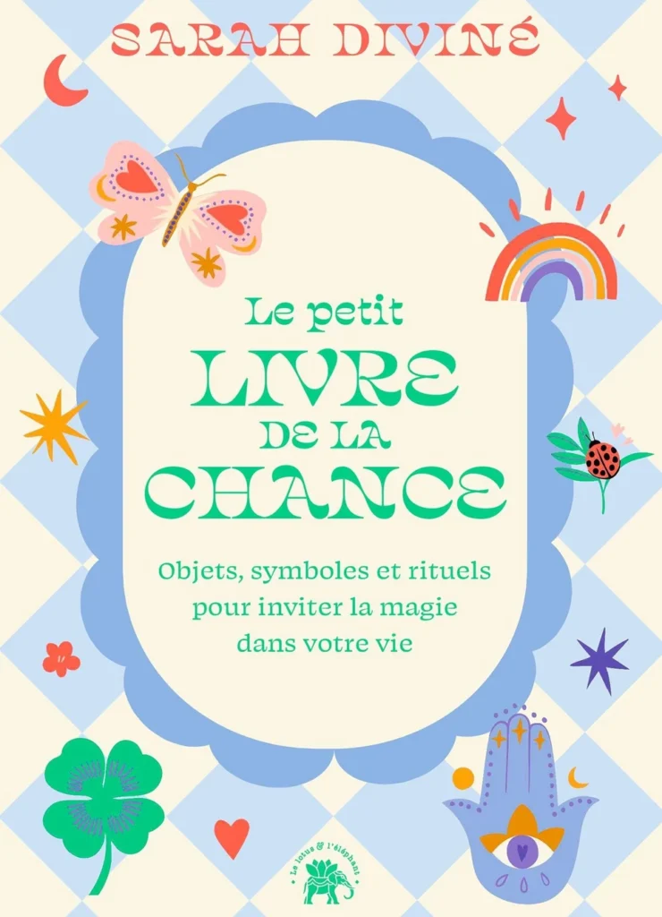 Le petit livre de la chance Sarah Diviné Line Pauvert happy turtle
